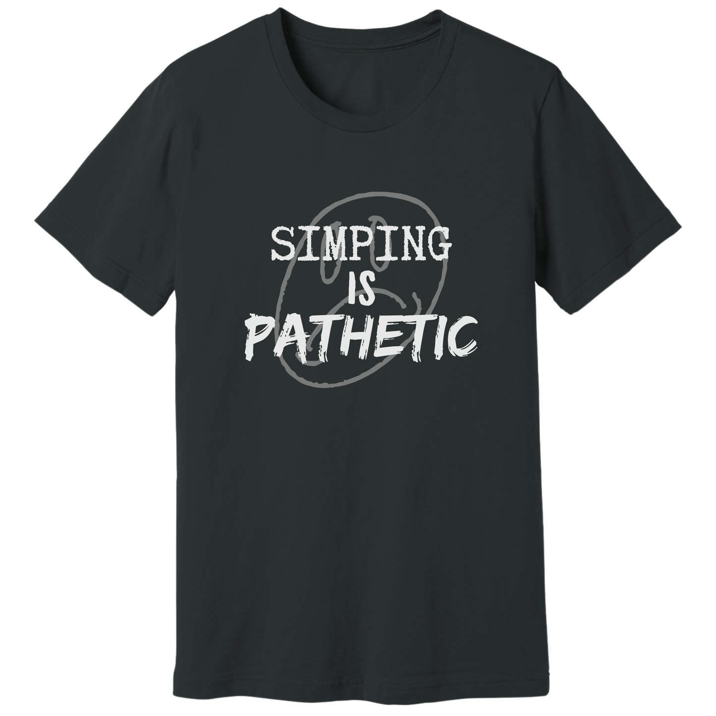Simping is pathetic T-shirt