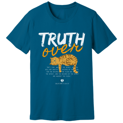 Truth over p**** T-shirt