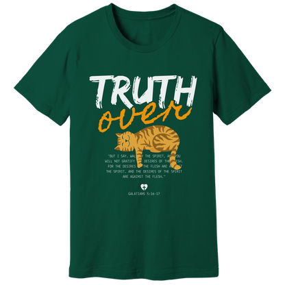 Truth over p**** T-shirt
