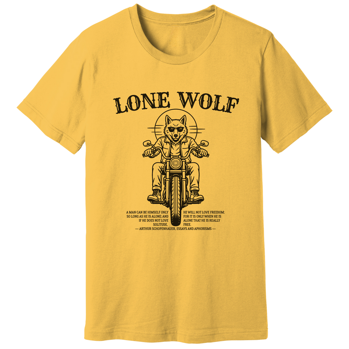 Lone Wolf, Schopenhauer quote - T-shirt