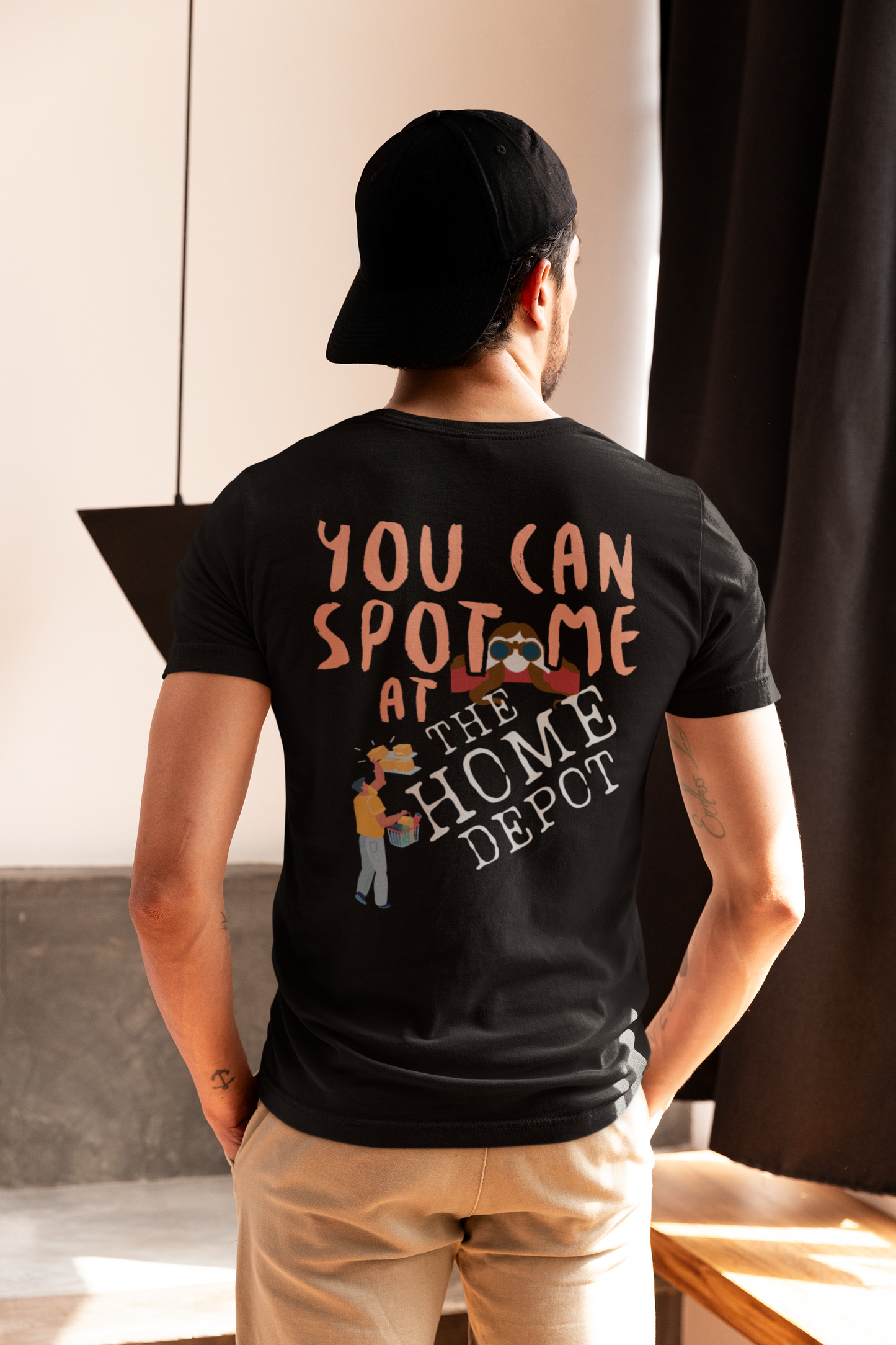 You can spot me at Home Depot T-shirt