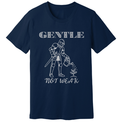Gentle not weak T-shirt
