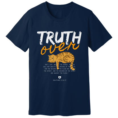 Truth over p**** T-shirt