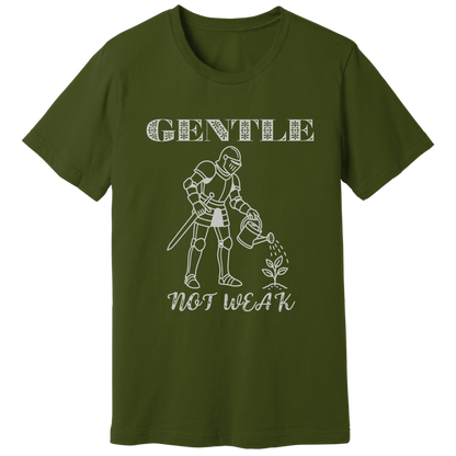 Gentle not weak T-shirt