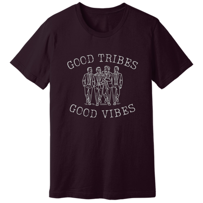 Good tribes Good vibes T-shirt