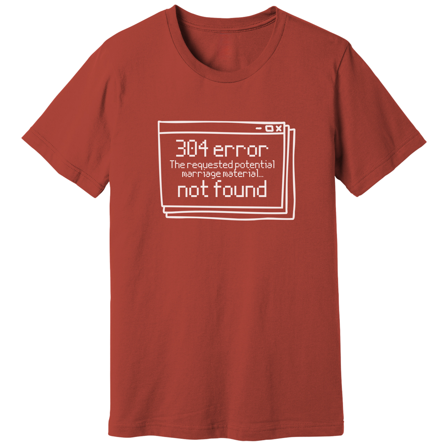 Error 304 T-shirt