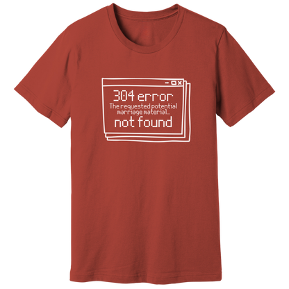 Error 304 T-shirt
