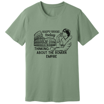 Thinking about Roman Empire T-shirt