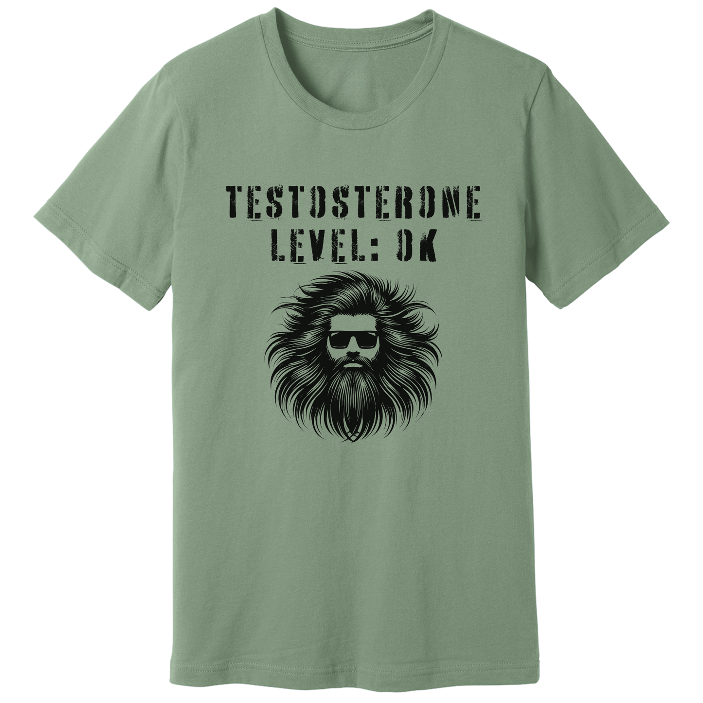 Testosterone level: OK - T-shirt
