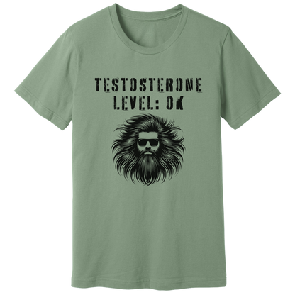 Testosterone level: OK - T-shirt