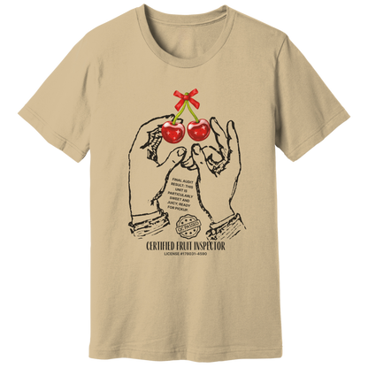 Cherries, certified fruit inspector - T-shirt