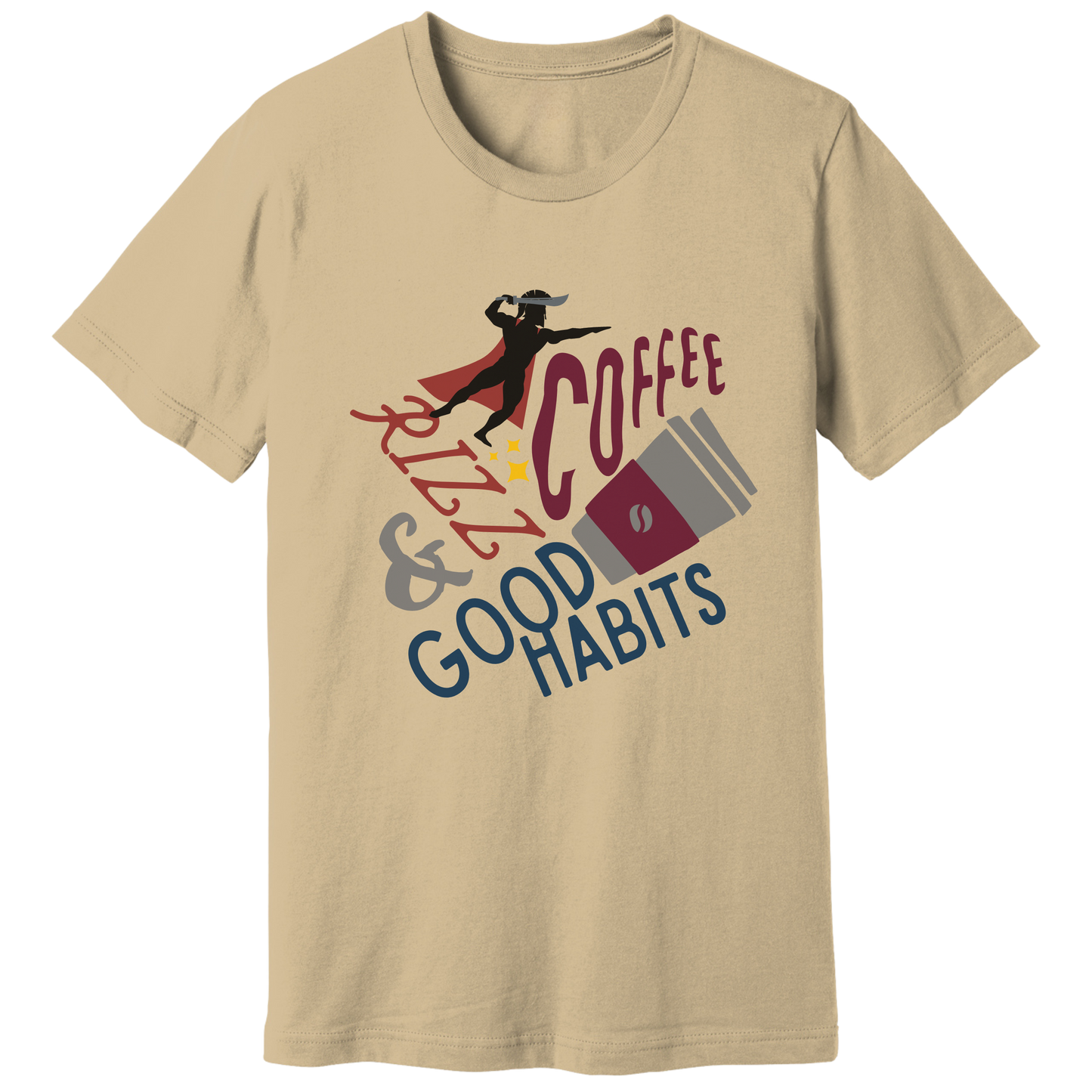 Coffee, rizz and good habits T-shirt