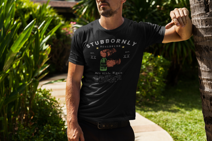 Stubbornly, boys will be boys - T-shirt