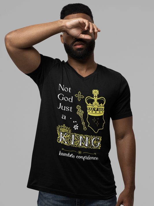Not God just a King V-neck T-shirt