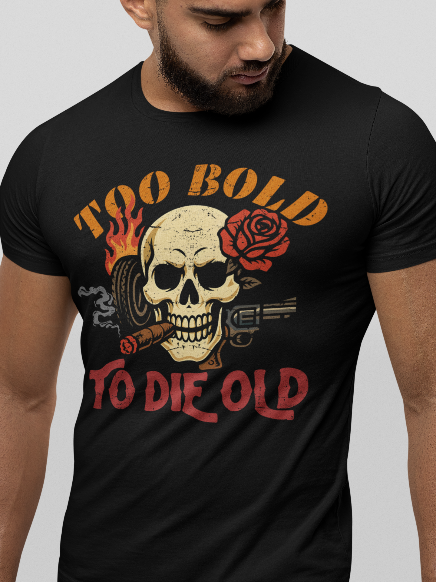 Too bold to die old graphic T-shirt