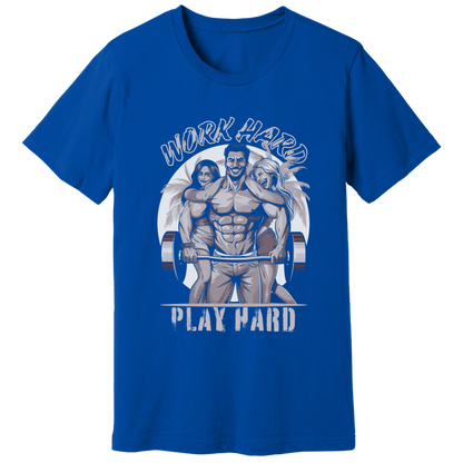 Work hard, play hard - T-shirt