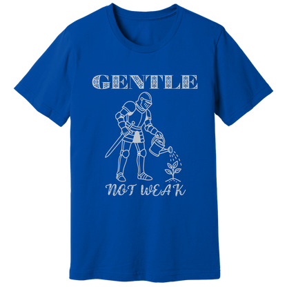 Gentle not weak T-shirt