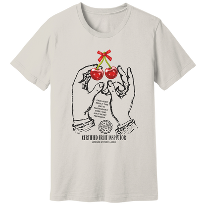 Cherries, certified fruit inspector - T-shirt