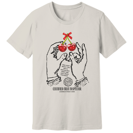 Cherries, certified fruit inspector - T-shirt